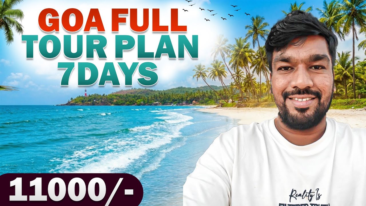 Goa Full Tour Plan In Telugu || South Goa Tour Plan || Goa Budget Tour Plan