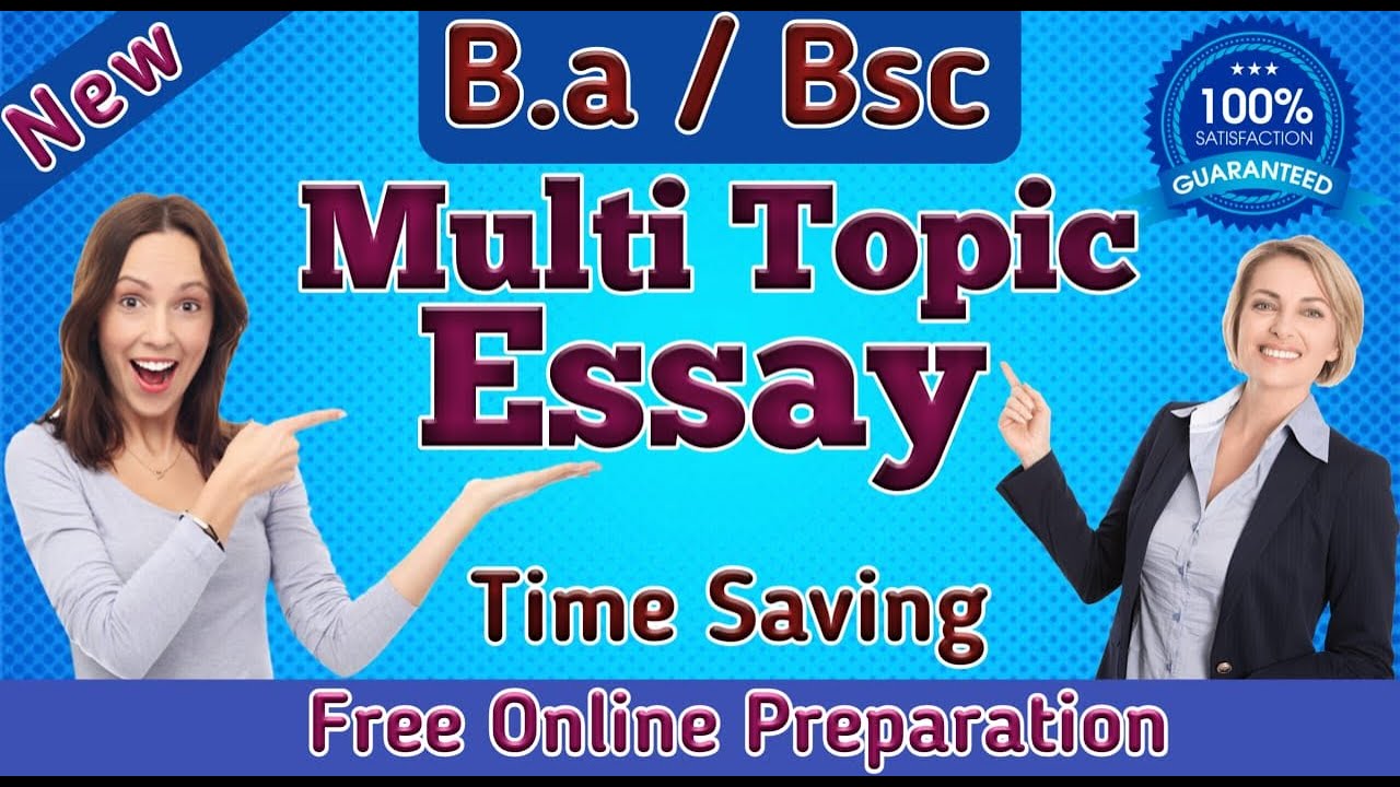 Multi Topic Essay for BA Students | How to Write Multi-Topic Essay for English | Best Multi Essay