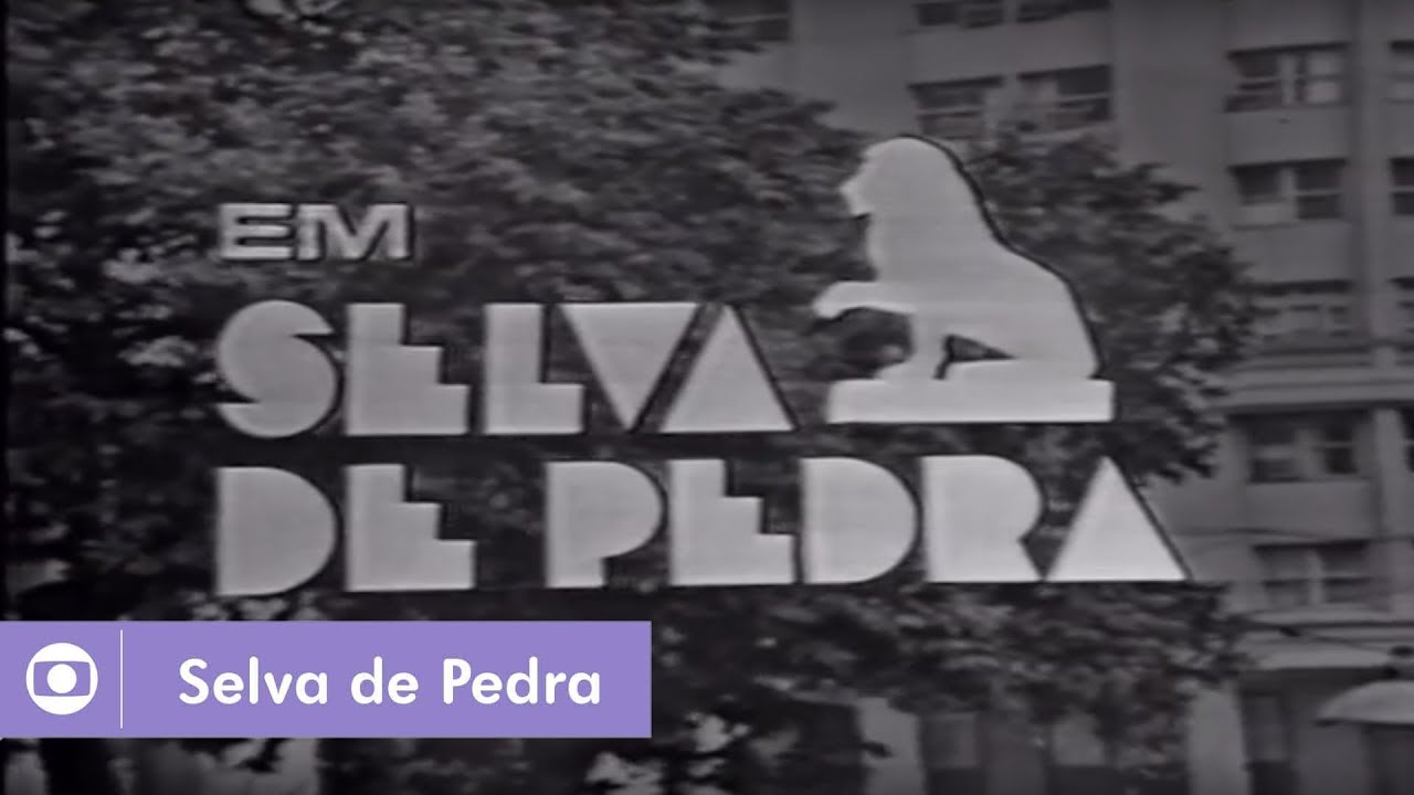 Selva de Pedra (1972): veja a abertura da novela