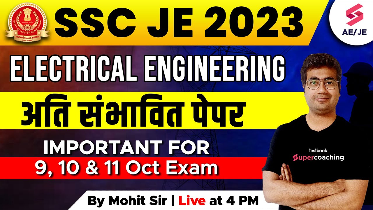 SSC JE 2023 Electrical Marathon Important for 9,10 & 11 | SSC JE Electrical Classes 2023 | Mohit Sir