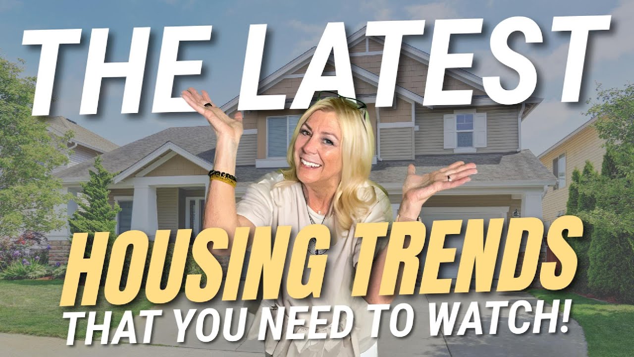 The latest housing trends that you need to watch!📉