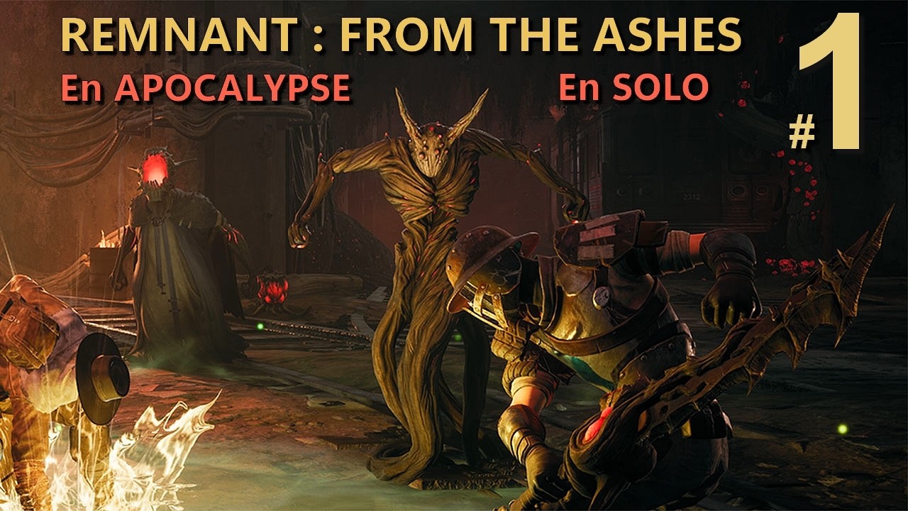 [FR] Remnant From The Ashes [Solo / Apocalypse] - Live #1 - PS5 - La Croute