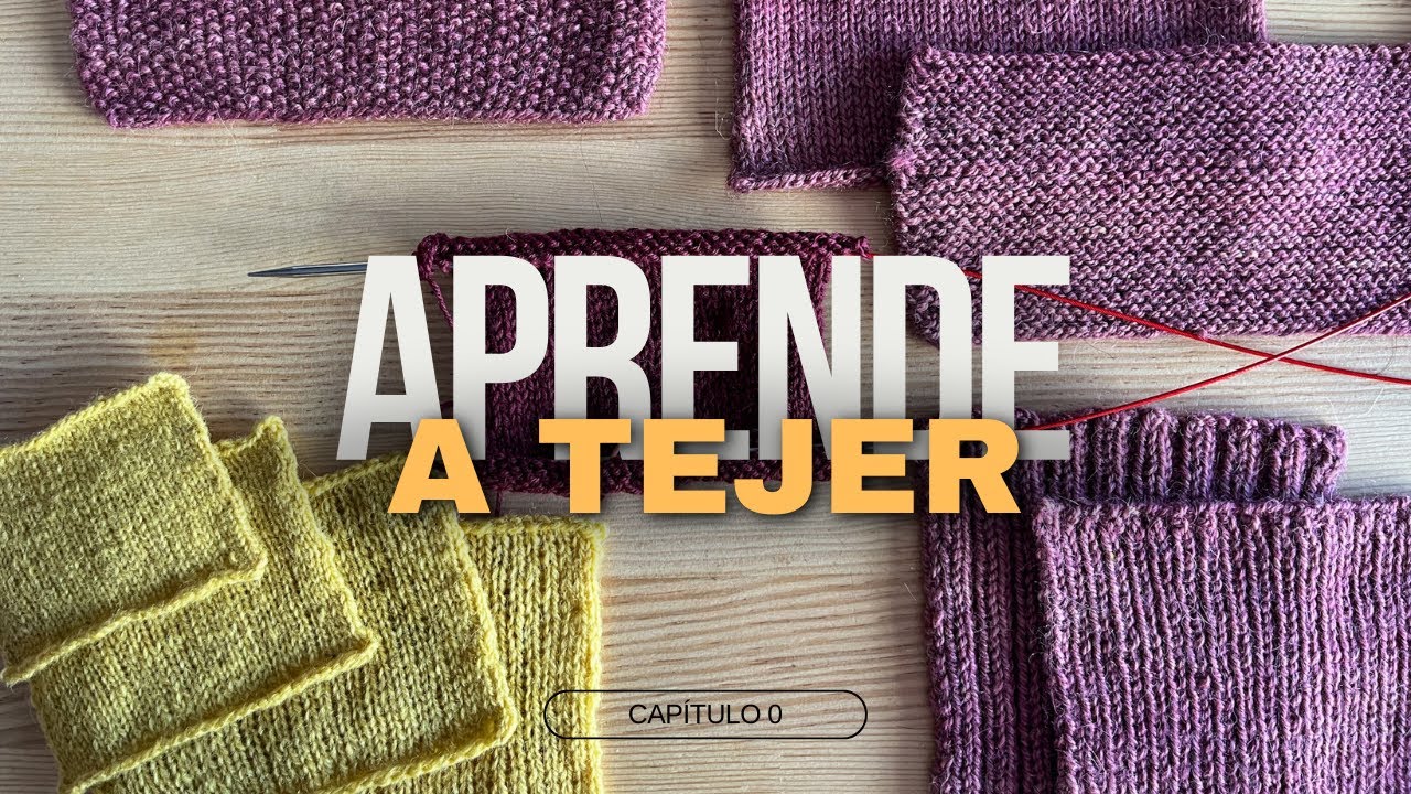 Aprende a tejer 0