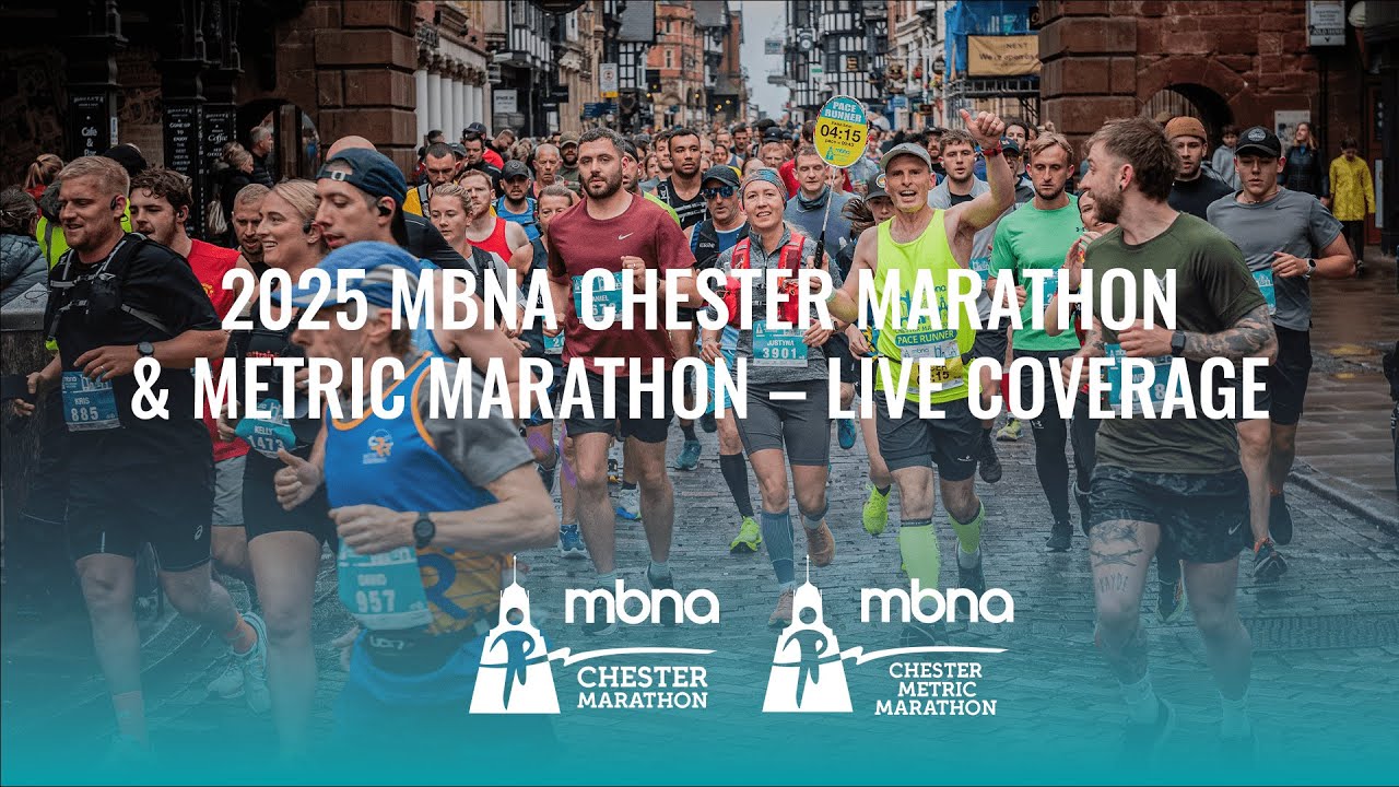 2025 MBNA Chester Marathon & Metric Marathon (Live Stream)