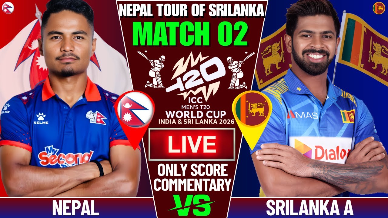 NEPAL VS SRILANKA A PRACTICE MATCH 2 | LIVE SCORE & COMMENTARY | MEN'S T20 WORLD CUP PRACTICE MATCH