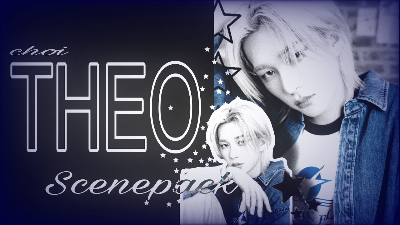 theo - P1Harmony | editing scenepack 