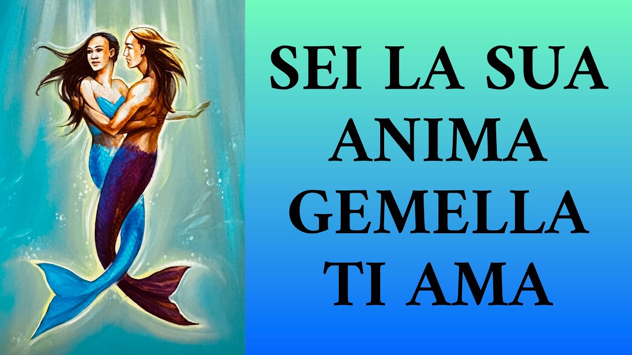 SENTE CHE SEI LA SUA ANIMA GEMELLA #tarot #tarocchi #tarot 