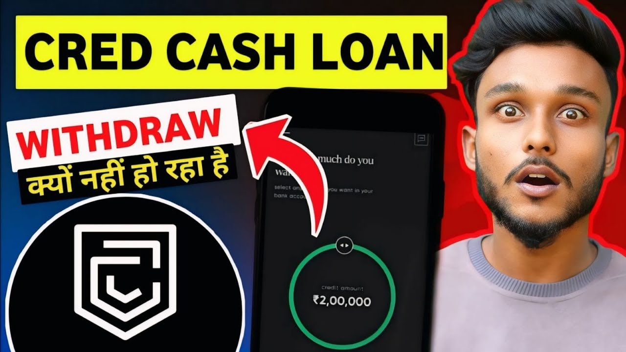 cred cash withdrawal problem | cred cash withdrawal | cred cash withdrawal issue