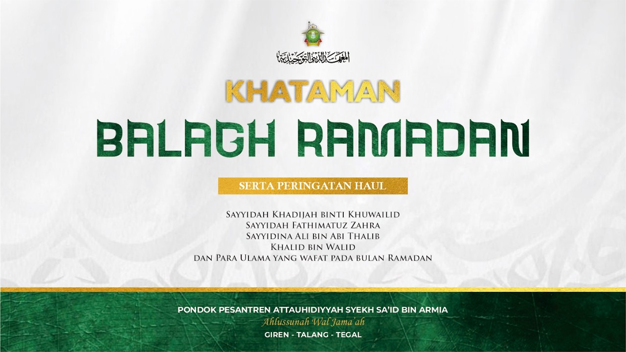 KHATAMAN BALAGH RAMADHAN 1447 H.