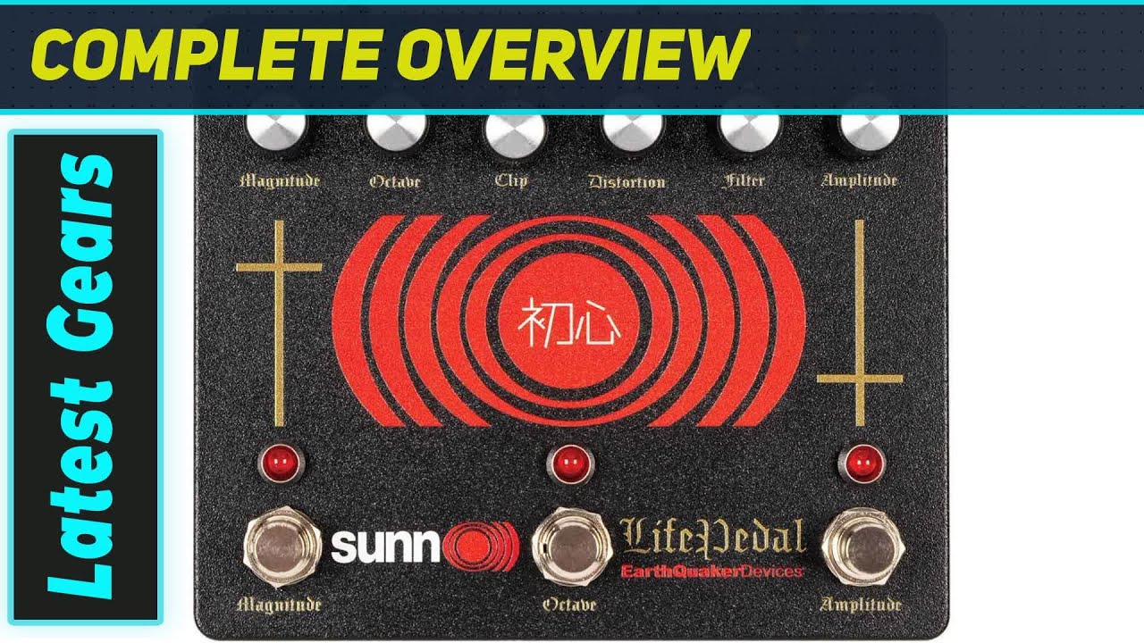 EarthQuaker Devices Sunn Life Pedal V3: Pure Sonic Power
