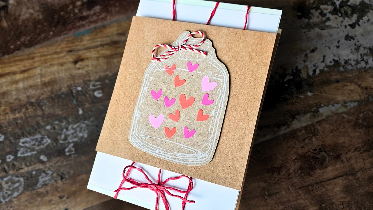 Love in a Jar 💕 | Valentine’s Handmade Card | DIY