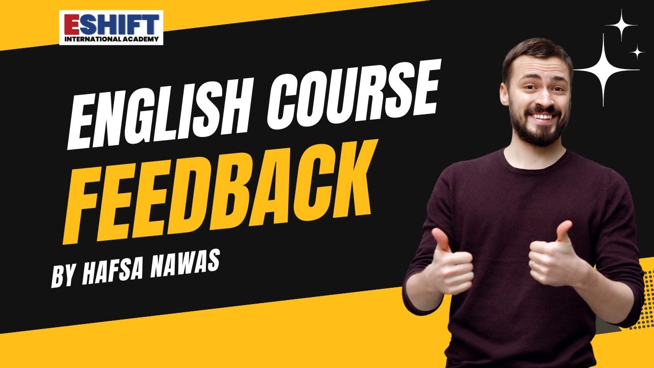 Sincere Feedback by Hafsa Nawas about our English Diploma Course | Eshift International Academy
