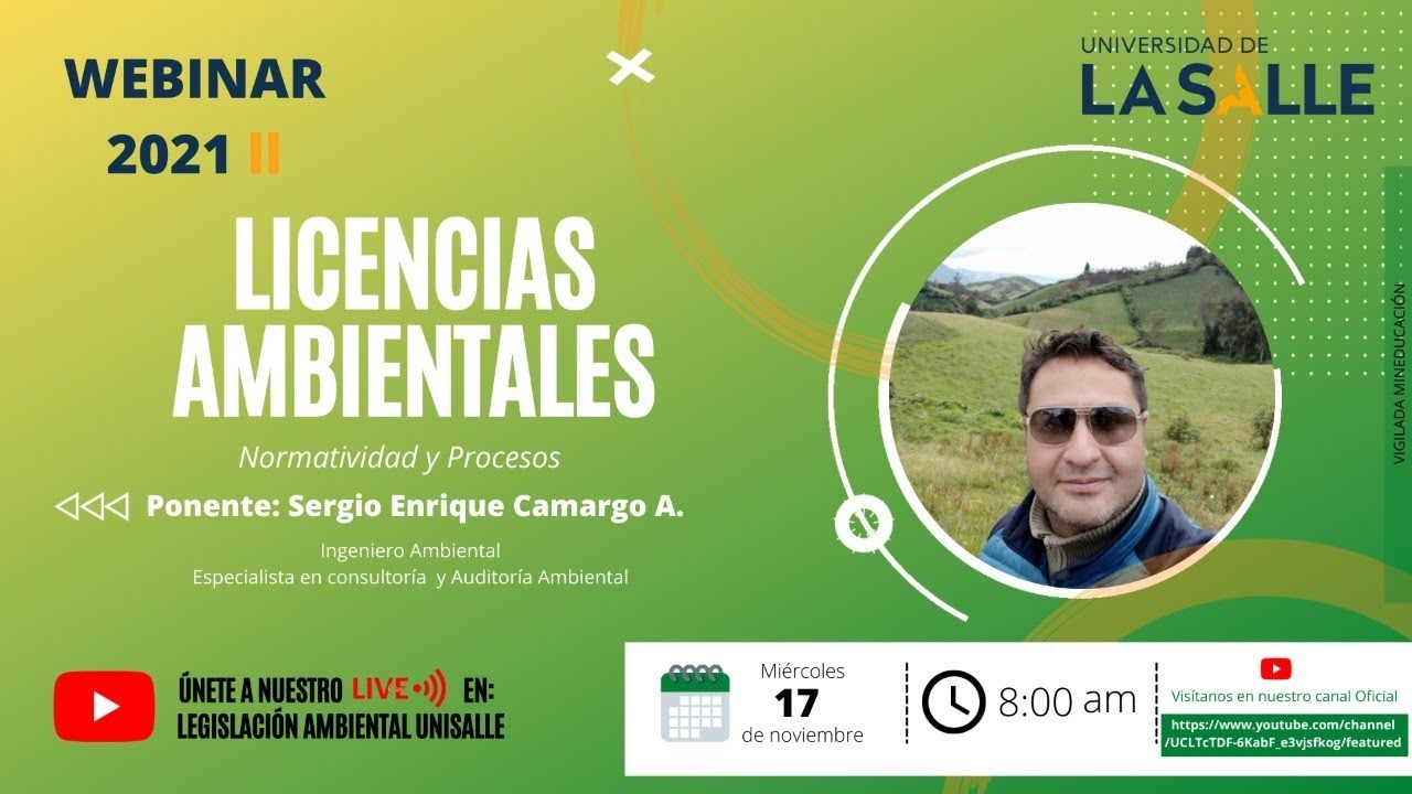 Licencias Ambientales, normatividad y procesos