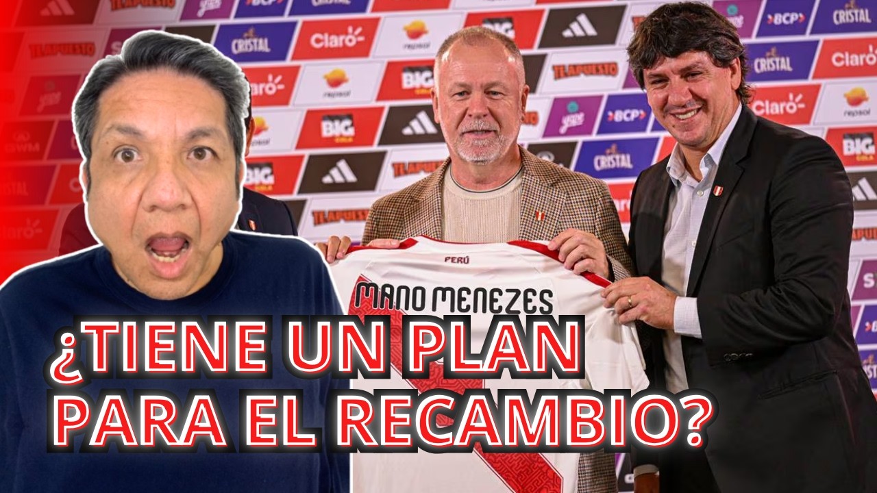 Mano Menezes no le cierra las puertas a nadie en la selección. El análisis de Vicente Cisneros 