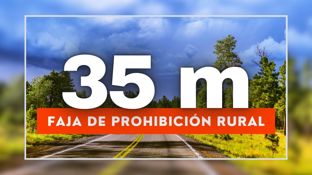 📢 35 METROS en tu parcela de 5000 m2 que debes dejar libre.