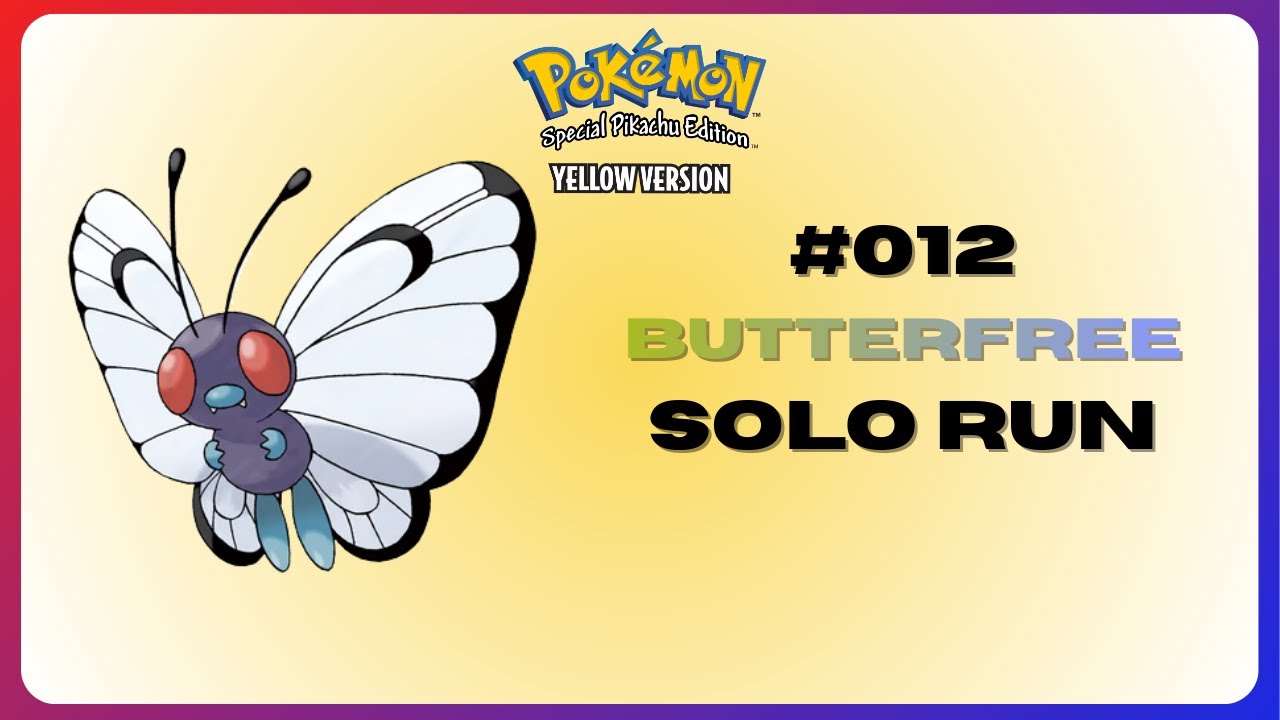 How Good is Butterfree in Pokémon Yellow? | Solo Run