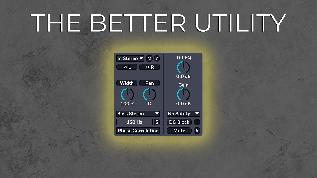 The FREE Upgrade for Ableton's Utility (B.S Audio Utility Walkthrough)