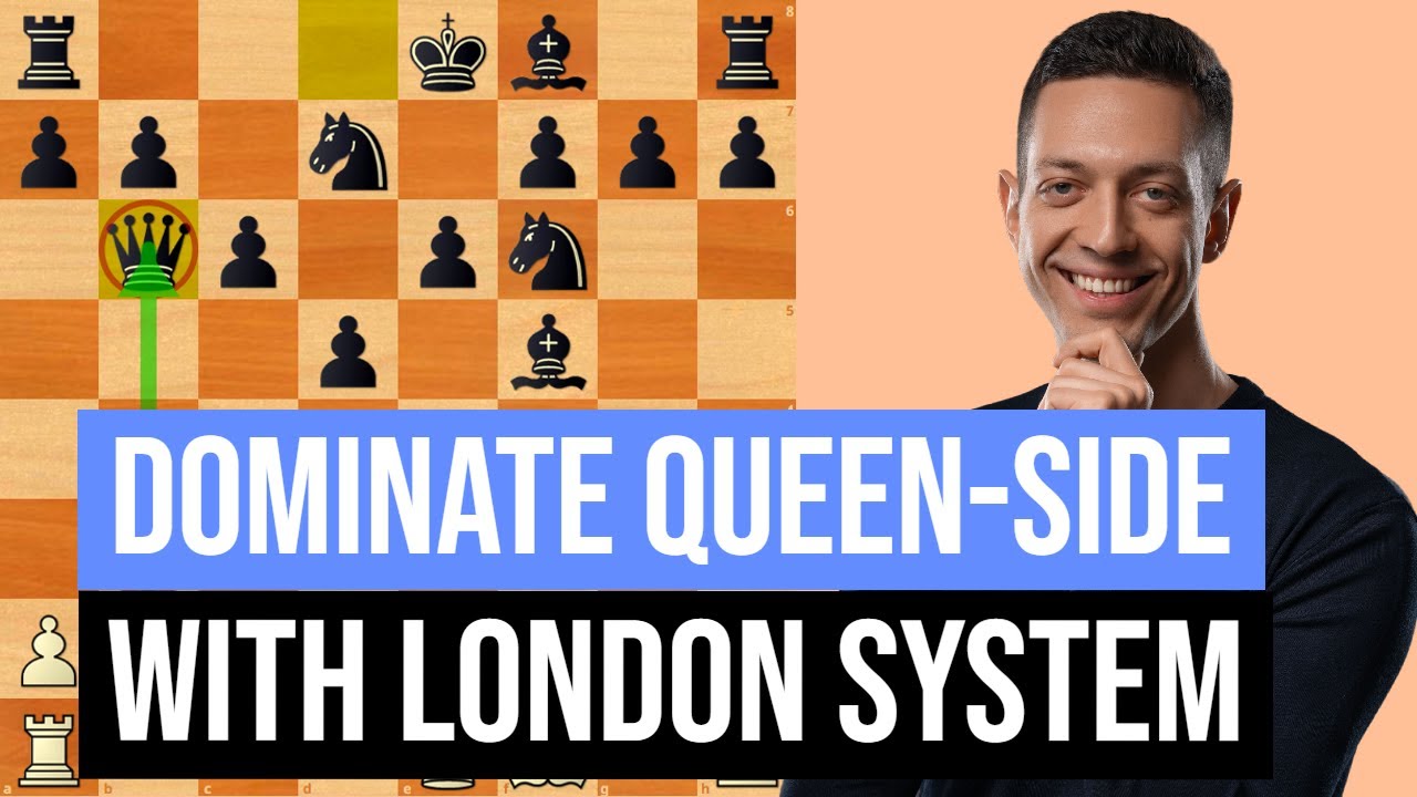 Mastering the London System: Queen-Side Attacks