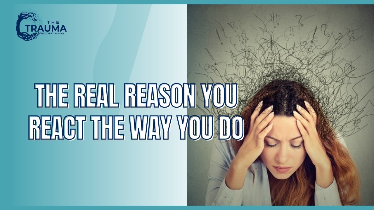 Why You React So Strongly | Trauma & Survival Mode