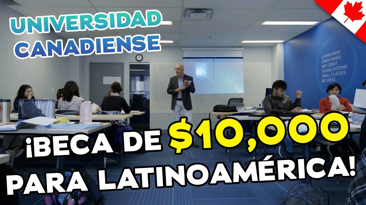 La MEJOR Universidad para Estudiar en Canad&aacute; 2022! | Tienen facilidades de pago y revalidan materias