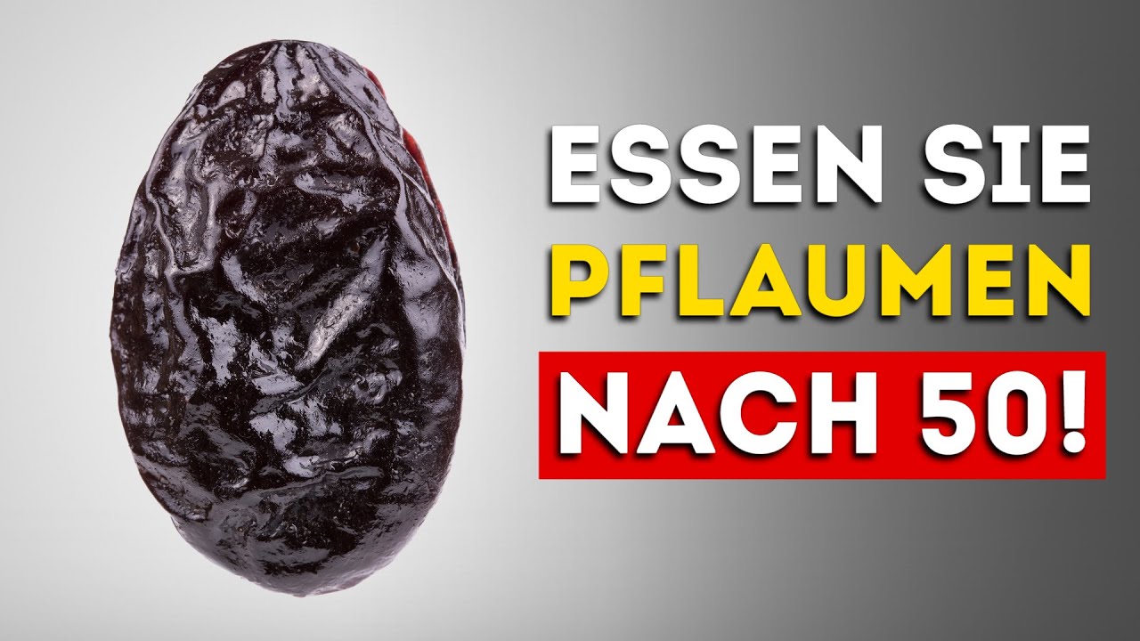 Ab 50: Unglaubliche Wirkung von Pflaumen entdecken - Jetzt essen