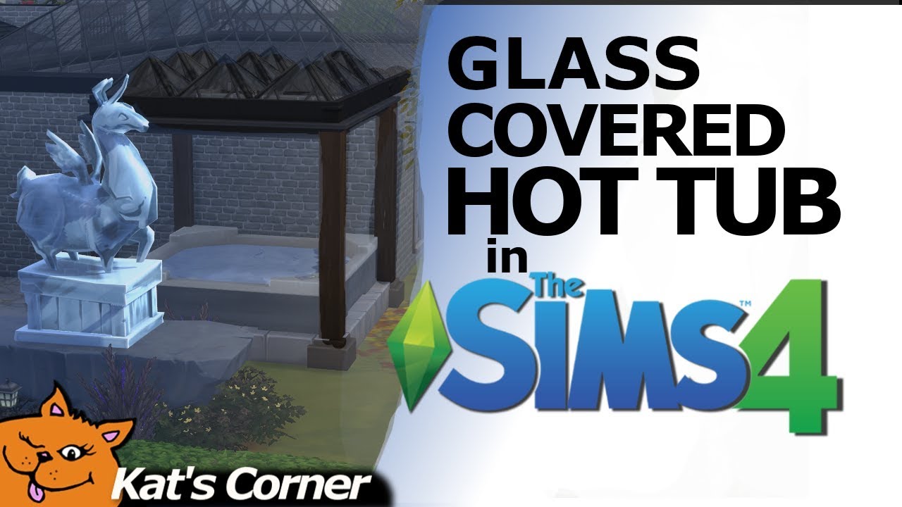 Sims 4 Build Tutorial How to create Glass Covered Hot Tub