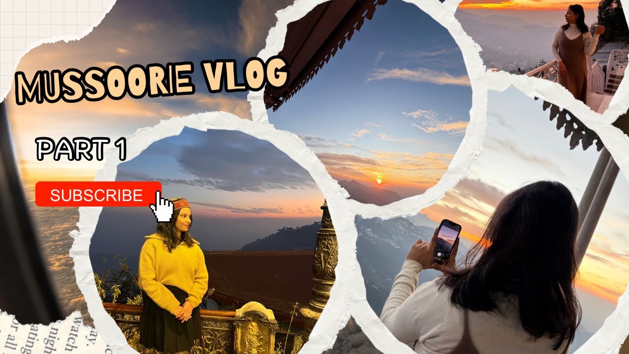 Mussoorie vlog part 1 | Humme kiya bahut maje 😊