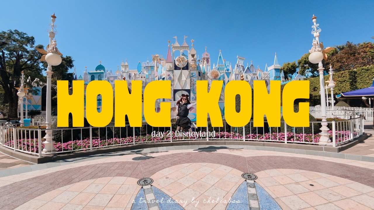 Hong Kong Diaries | Day 2: Disneyland
