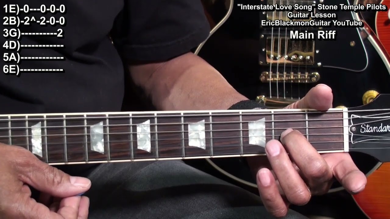 How To Play INTERSTATE LOVE SONG Stone Temple Pilots Guitar Tutorial @EricBlackmonGuitar