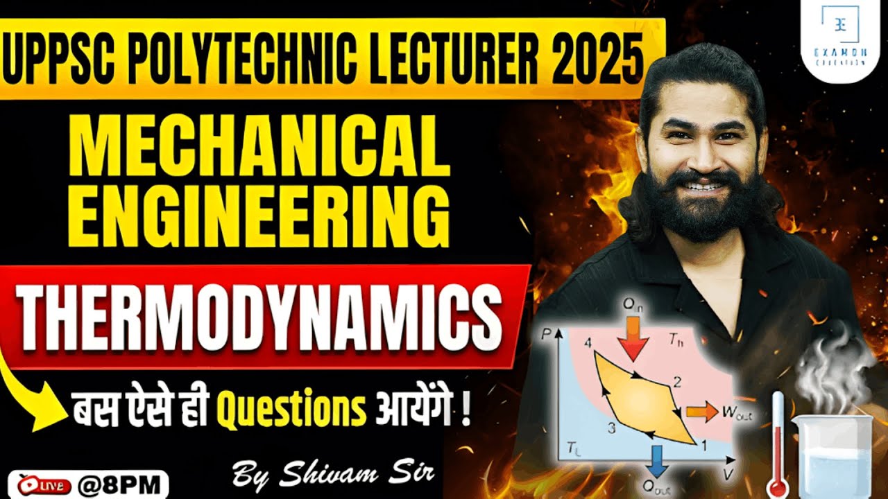 Thermodynamics | UPPSC Polytechnic Lecturer Mechanical 2025 Complete Class
