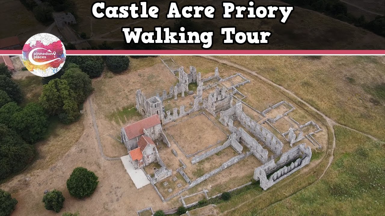 CASTLE ACRE PRIORY, NORFOLK  |  One of the Largest Monastic Sites in England  |  Walking Tour