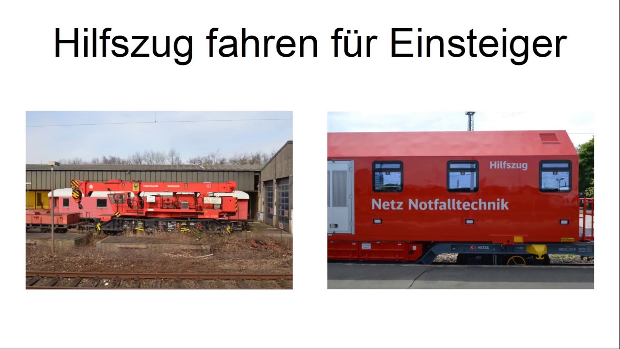 Hilfszug fahren für Einsteiger