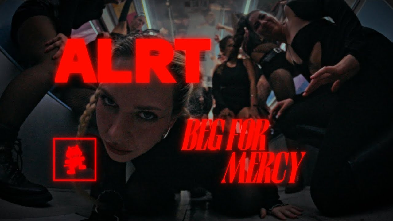ALRT - Beg for Mercy (Official video)