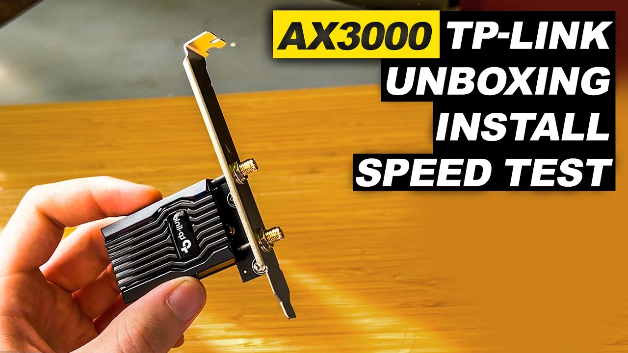 TP-Link AX3000 Dual Band Wi-FI 6 and Bluetooth 5.2 PCIe Card Unboxing, Install and Review