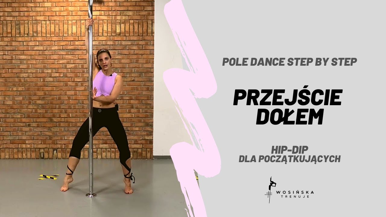 PRZEJŚCIE DLA POCZĄTKUJĄCYCH - POLE DANCE STEP BY STEP [9%]