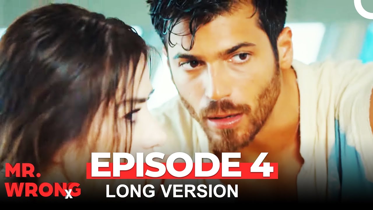 Mr. Wrong Episode 4 (Long Version)