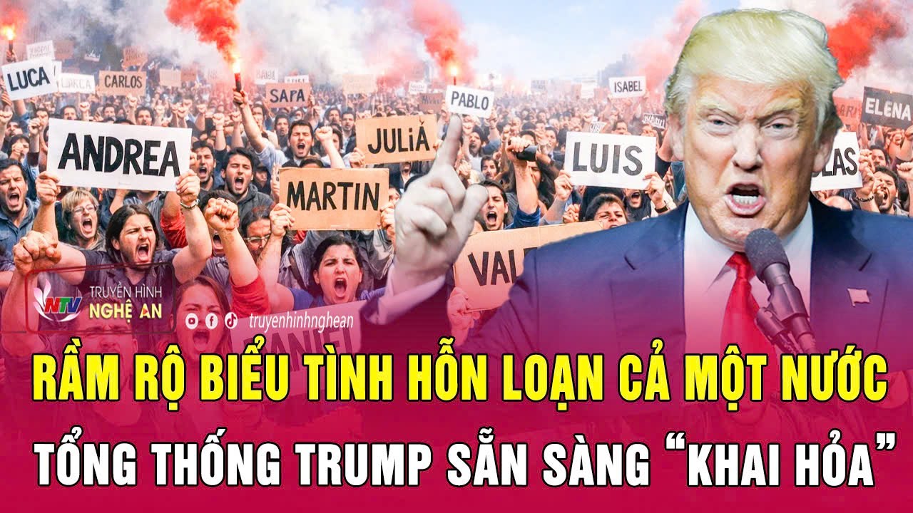 Điểm nóng thế giới: Rầm rộ biểu tình hỗn loạn cả một nước, Tổng thống Trump sẵn sàng “khai hỏa”