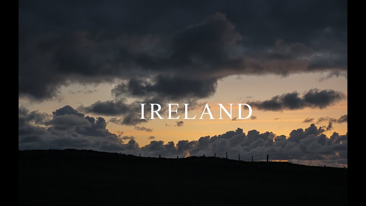 IRELAND (a cinematic travel film)