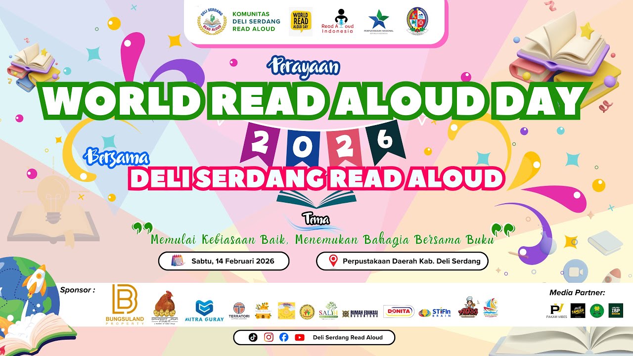 Rangkaian Acara Perayaan World Read Aloud Day 2026 Bersama Deli Serdang Read Aloud (DELERA) 