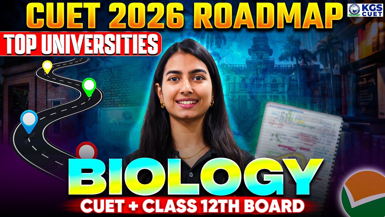 CUET 2026 Biology Roadmap | Biology CUET + Class 12th Board | By Shivani Mam | KGS CUET Science