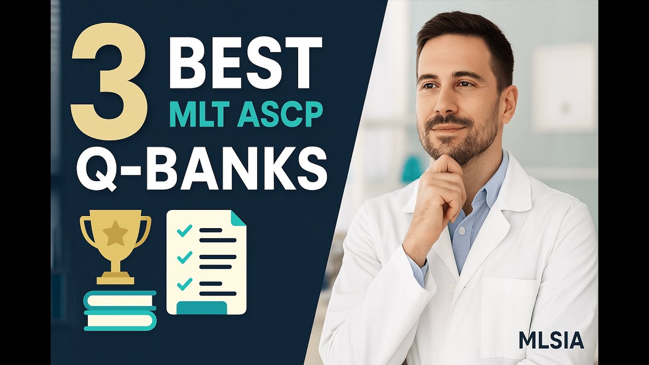 3 Best MLT ASCP Practice Exams That Feel Like the Real Test