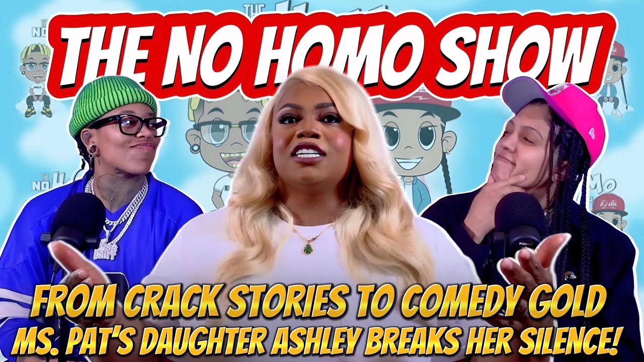 From Crack Stories to Comedy Gold: Ms. Pat's Daughter Ashley Breaks Her Silence! | TNHS 142