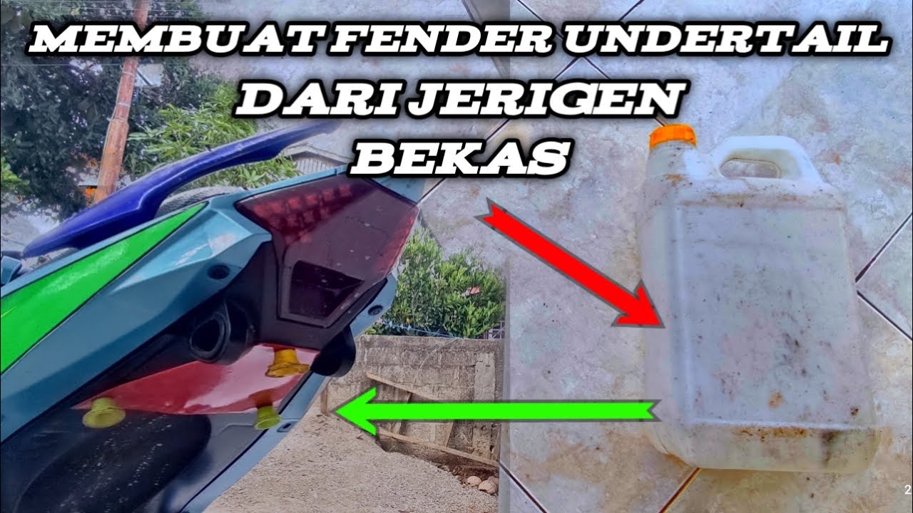 Tutorial Membuat Fender Undertail Dari Jrigen Bekas #modifikasimxking