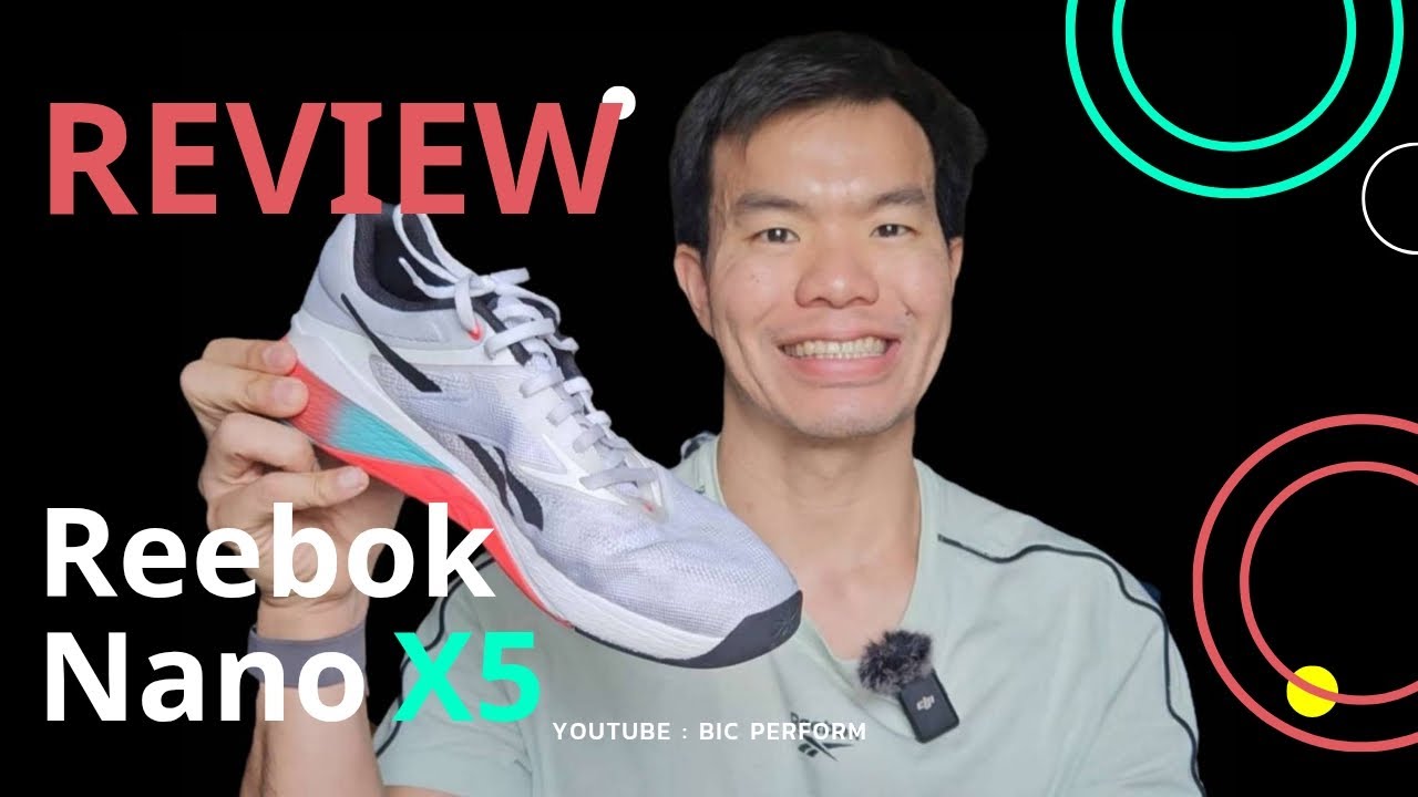 Review Reebok Nano X5 นักวิ่งเข้ายิมต้องชอบ #crossfit #reebok #nanox5 #training