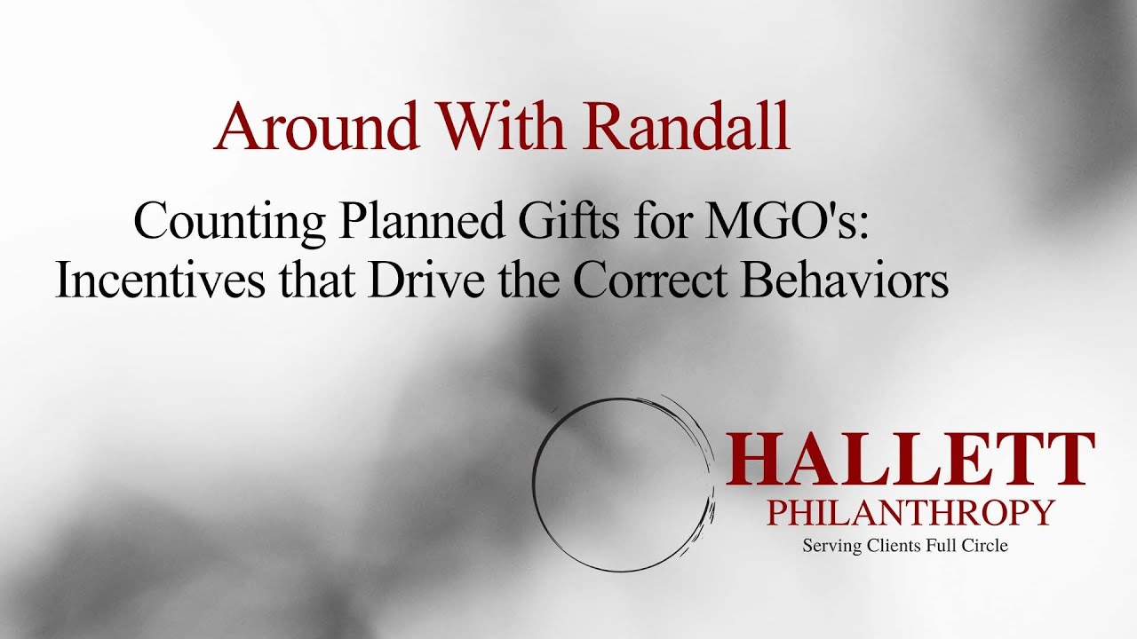 Episode 264: Counting Planned Gifts for MGO's: Incentives that Drive the Correct Behaviors