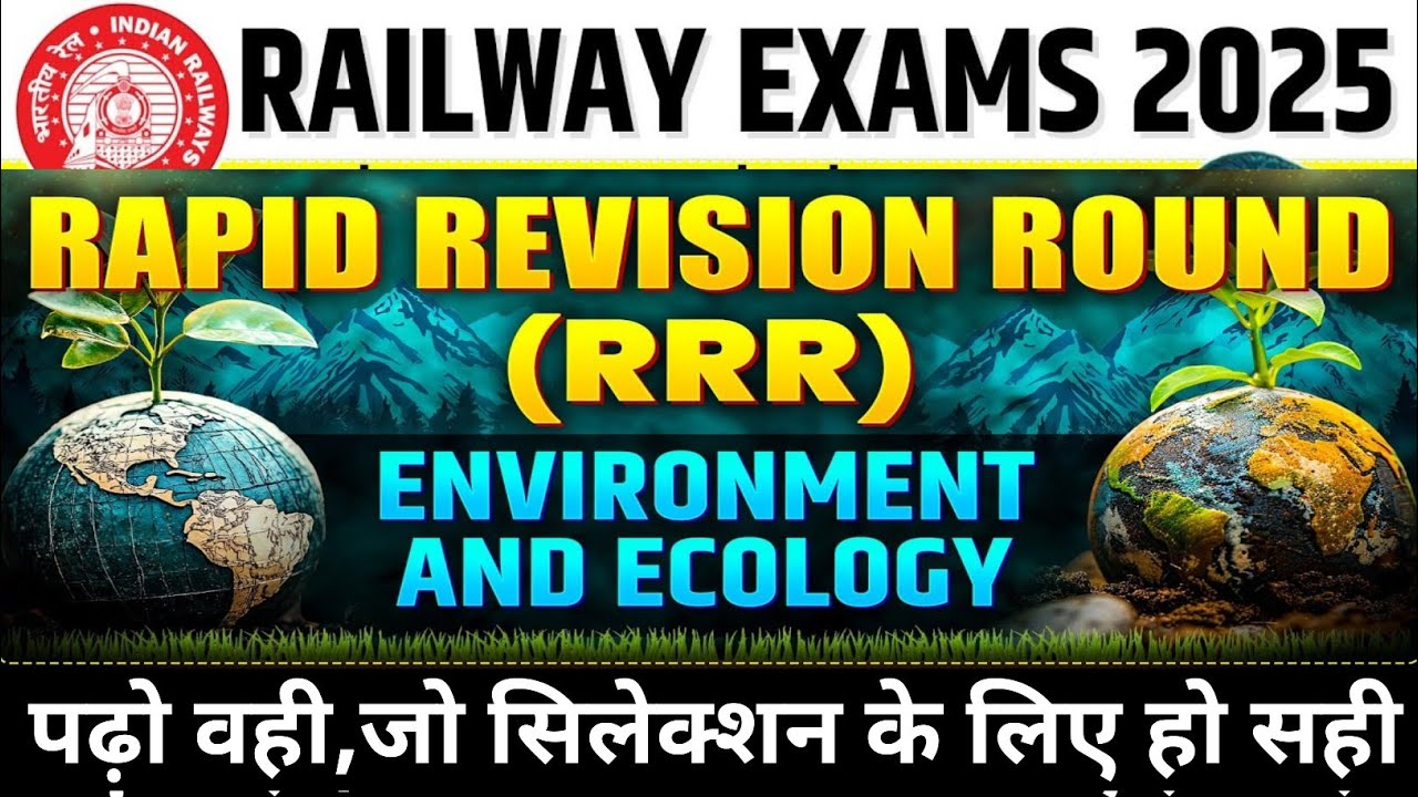 PART :04 🛑 Environment & Ecology One Shot Revision || ALP CBT 2 2025 || Basic Science & Engineering