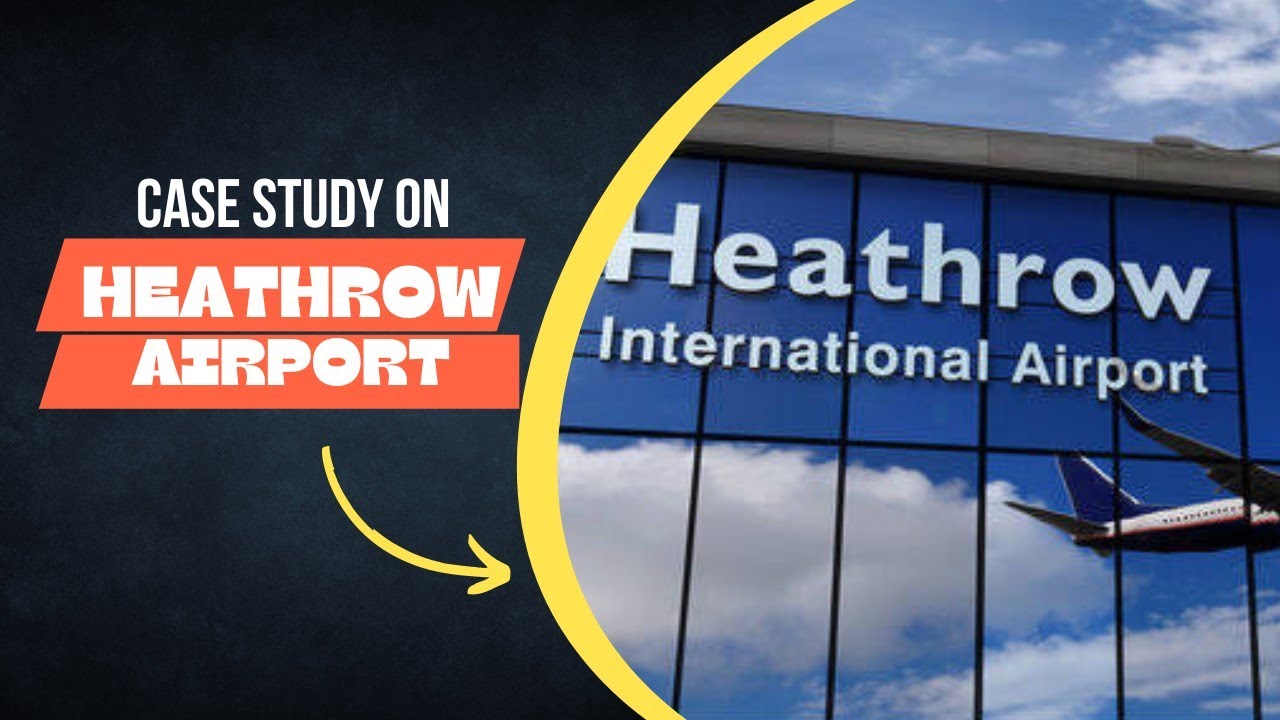 HEATHROW AIRPORT TERMINAL 5 | A PROJECT MANAGEMENT CASE STUDY