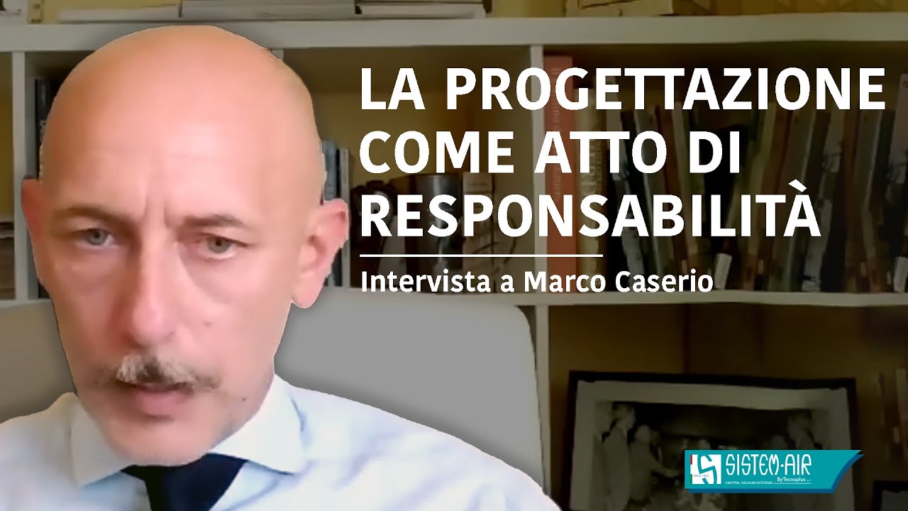 Pulizia e qualità dell’aria: la progettazione come atto di responsabilità. Dialogo con Marco Caserio