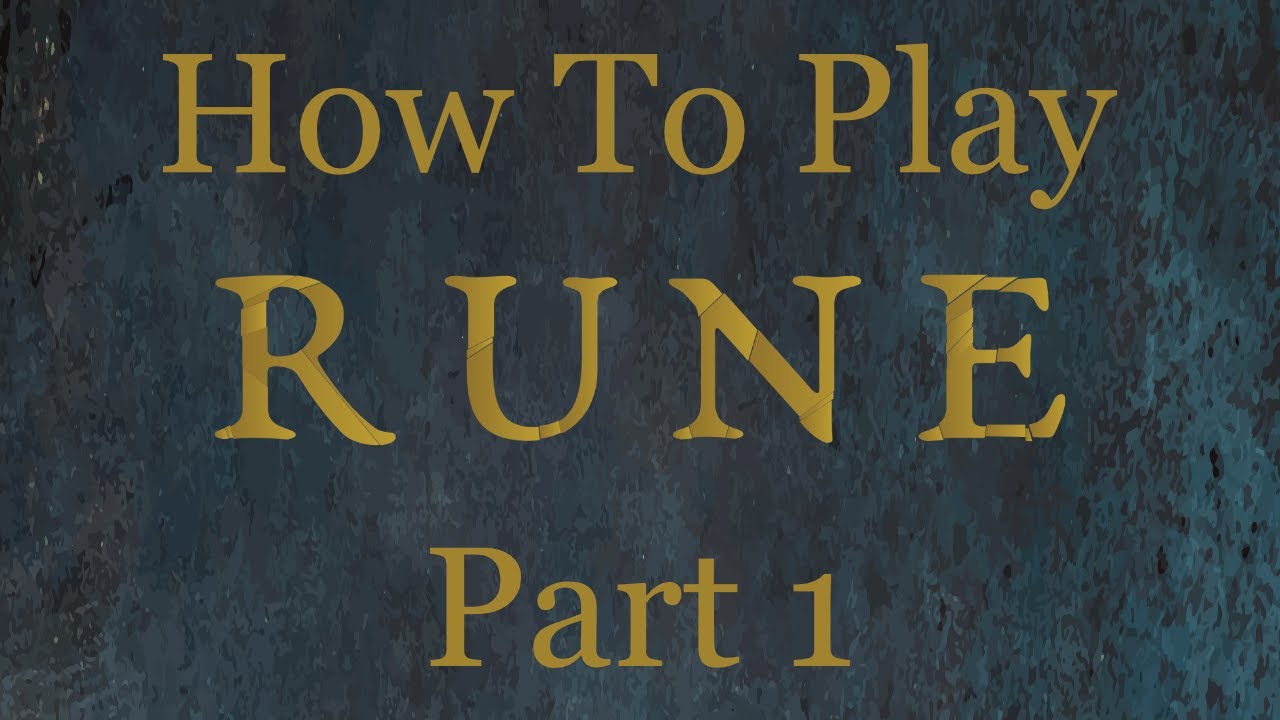 How To Play RUNE: Combat Part 1