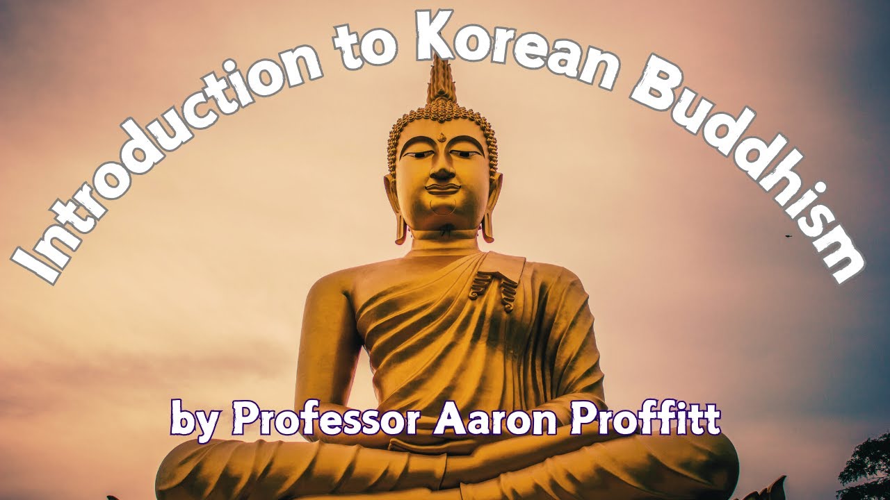 Introduction to Korean Buddhism